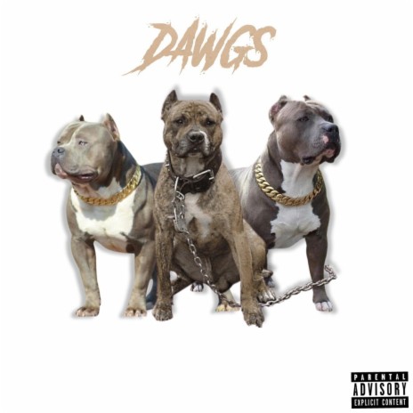 DAWGS ft. WAV3POP | Boomplay Music