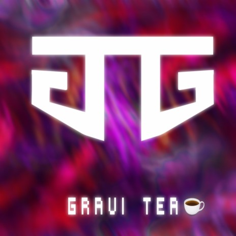 Gravi Tea | Boomplay Music