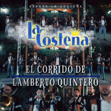 EL CORRIDO DE LAMBERTO QUINTERO | Boomplay Music