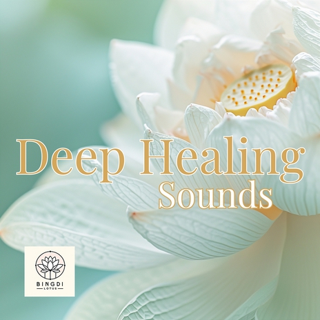 : River Environment Deep Healing Sounds ft. Bingdi Lotus & Zen Atlas | Boomplay Music