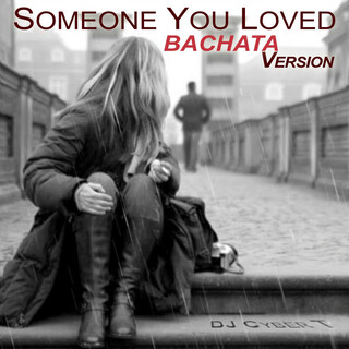 Someone You Loved (Bachata Version)