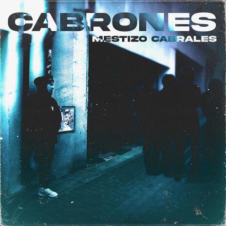 Cabrones | Boomplay Music