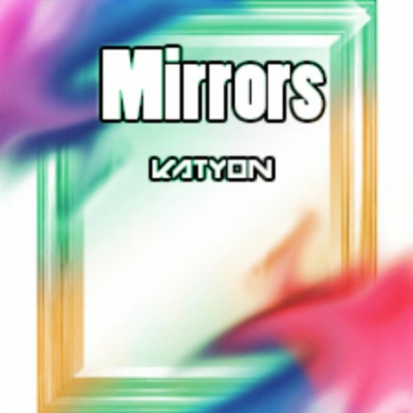 Mirrors | Boomplay Music