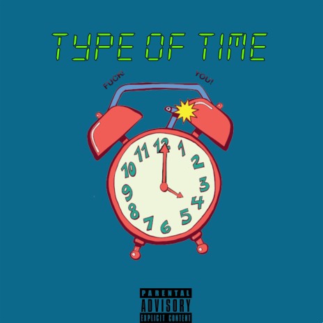 Type of Time | Boomplay Music
