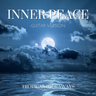 Inner Peace (Guitar Version)