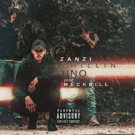 Chillin' Uno ft. Meckbill | Boomplay Music
