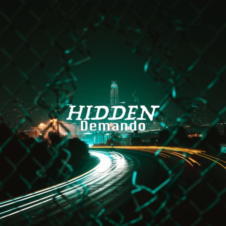 Hidden