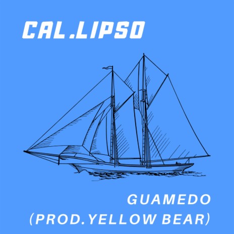 Cal.lipso ft. Guamedo