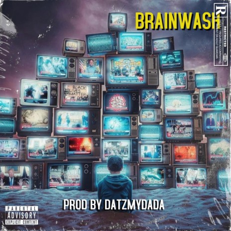 BRAINWASH | Boomplay Music