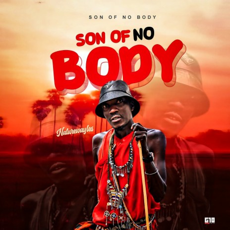 SON OF NOBODY | Boomplay Music