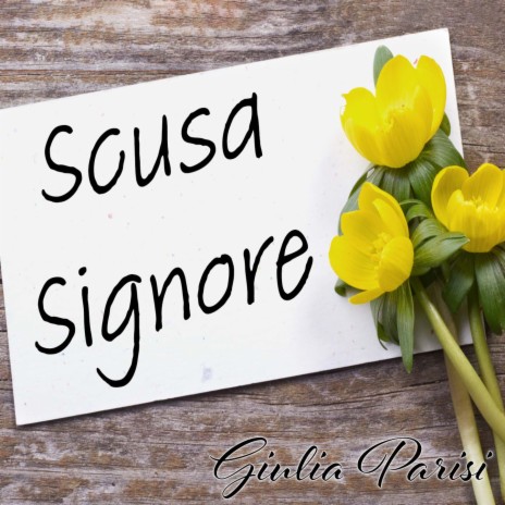 Scusa Signore | Boomplay Music