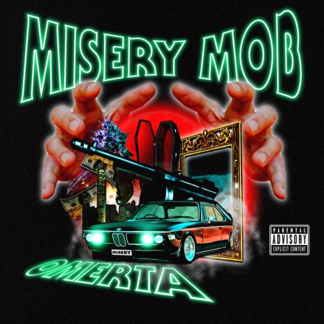 OMERTA ft. MISERY MOB | Boomplay Music
