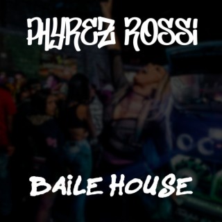 Baile House