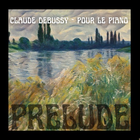 Prelude 85bpm (Classic Piano, Claude Debussy, Pour le piano)