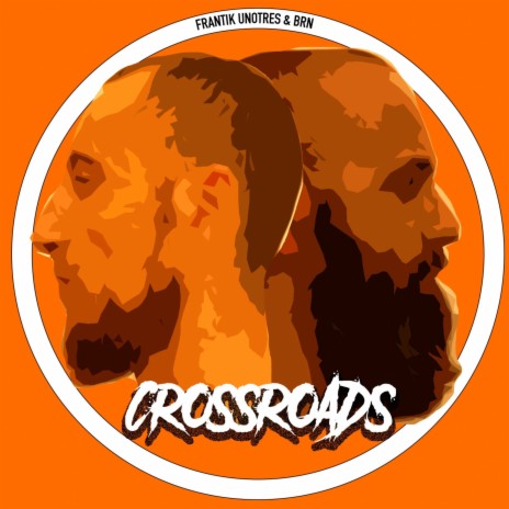 CrossRoads ft. BRN | Boomplay Music