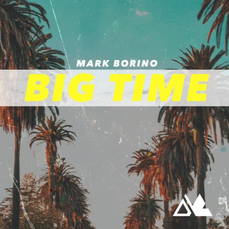 Big Time | Boomplay Music