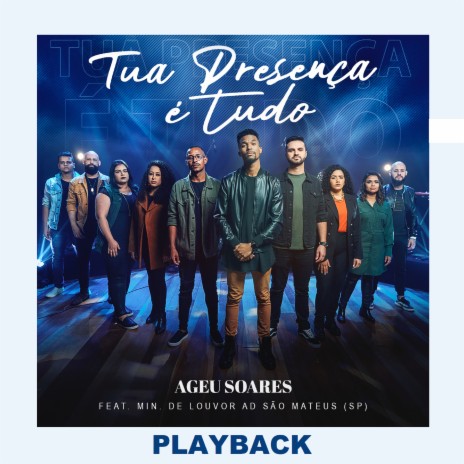 Tua Presença É Tudo (Playback) ft. Ministério de Louvor Assembleia de Deus São Mateus (SP)