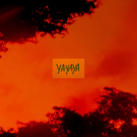 yayaya (eya eya) | Boomplay Music