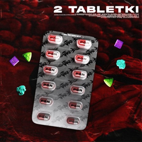 2 Tabletki ft. PGN | Boomplay Music
