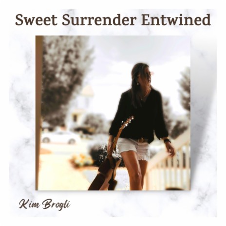 Sweet Surrender Entwined | Boomplay Music