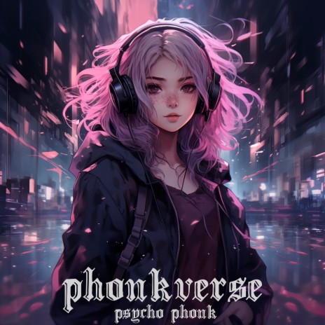 Psycho Phonk | Boomplay Music