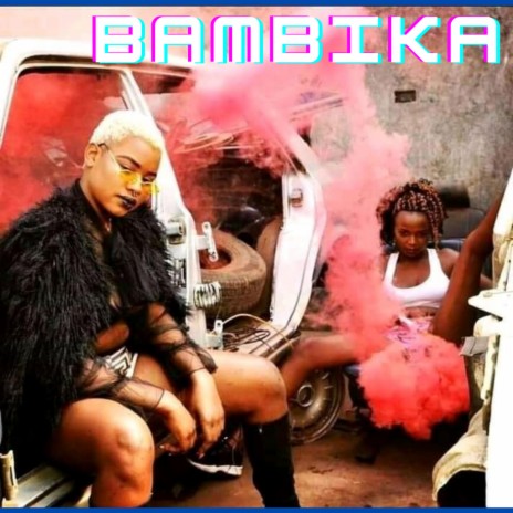 Bambika | Boomplay Music