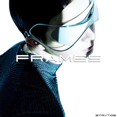 FRAMES | Boomplay Music