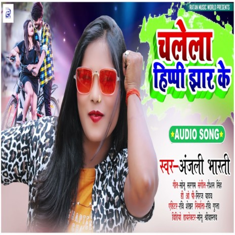 Chalela Hippi Jhaar Ke | Boomplay Music