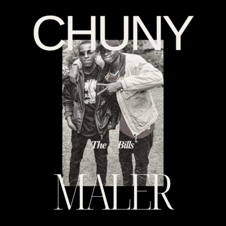 Chuny Maler | Boomplay Music