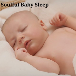 Soulful Baby Sleep