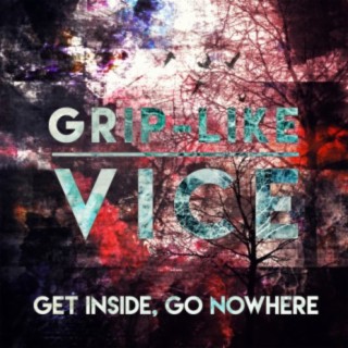 Get Inside, Go Nowhere lyrics | Boomplay Music