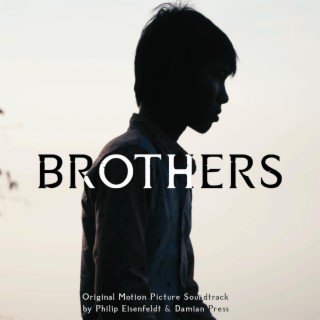 Brothers (Original Motion Picture Soundtrack)