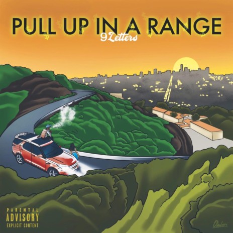 Pull Up In A Range | Boomplay Music