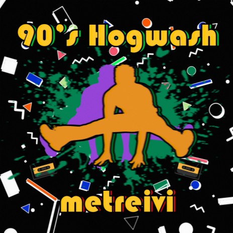 90's Hogwash | Boomplay Music