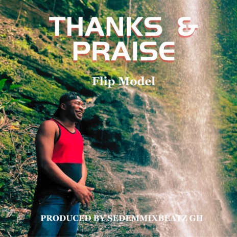 Thanks & Praise | Boomplay Music