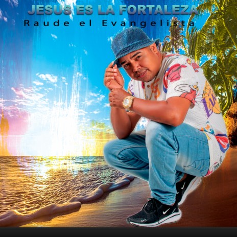 Jesus Es la Fortaleza | Boomplay Music