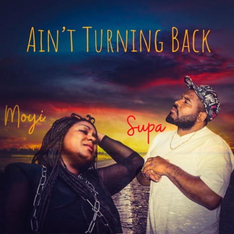 Aint Turning Back | Boomplay Music