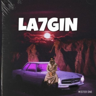 LA7GIN lyrics | Boomplay Music