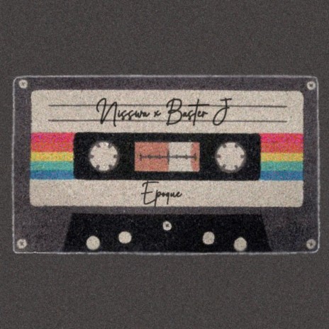 Époque ft. Baster J | Boomplay Music