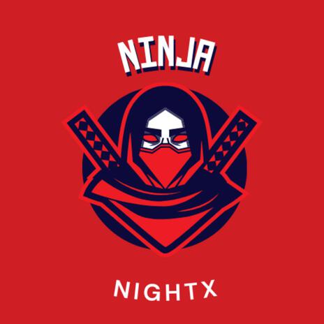 ninja | Boomplay Music