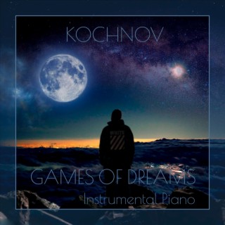 Games of dreams (Instrumental Piano)