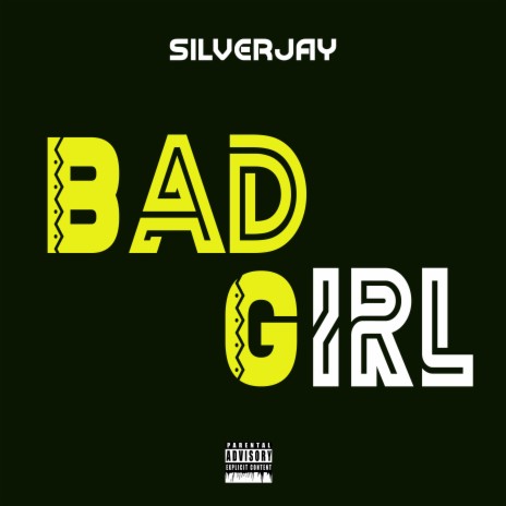 Bad Girl | Boomplay Music