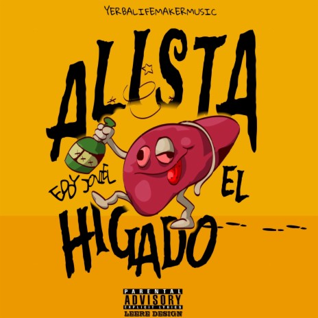 Alista El Higado ft. Erre the producer | Boomplay Music