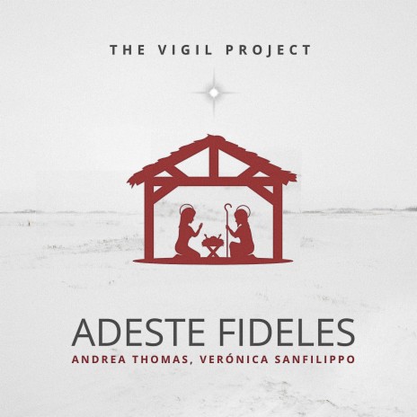 Adeste Fideles ft. Andrea Thomas & Verónica Sanfilippo | Boomplay Music