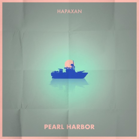 Pearl Harbor ft. FLYES | Boomplay Music