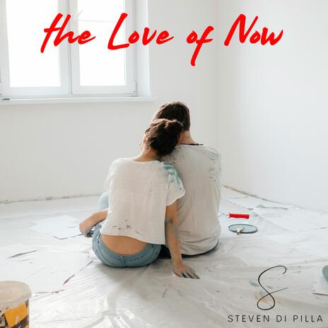 the Love of Now | Boomplay Music