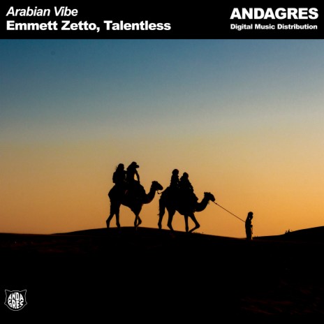 Arabian Vibe ft. Talentless | Boomplay Music
