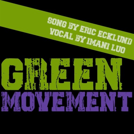 Green Movement | Boomplay Music
