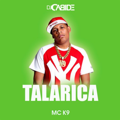 Talarica ft. MC K9 | Boomplay Music