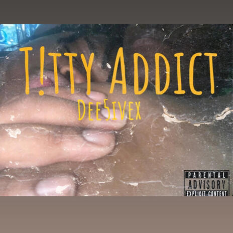 Titty Addict | Boomplay Music